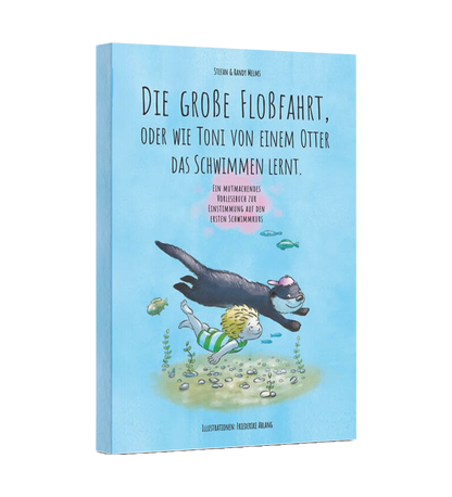 Die große Floßfahrt